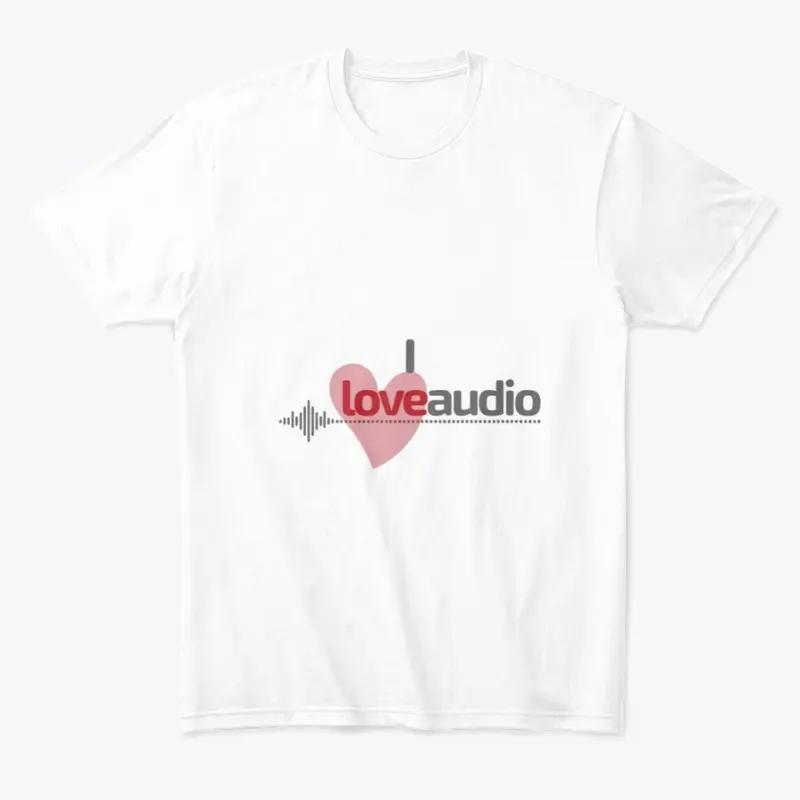 I LOVE AUDIO T-shirts